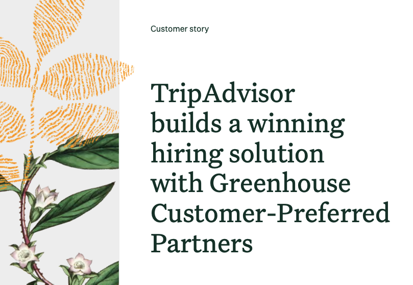 [Customer Story] Greenhouse and TripAdvisor
